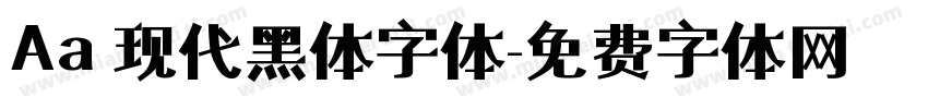 Aa 现代黑体字体字体转换
